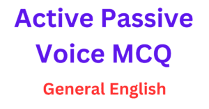 Active Passive Voice MCQ