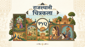 राजस्थानी चित्रकला pyq